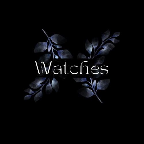 Watches