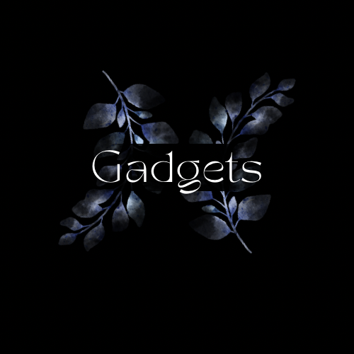 Gadgets