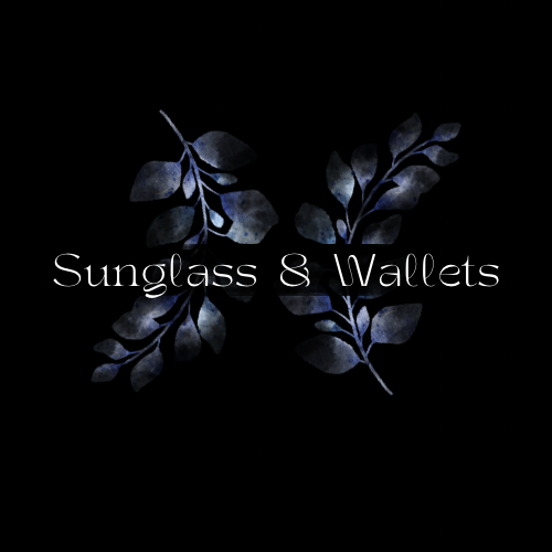 Sunglasses & Wallets